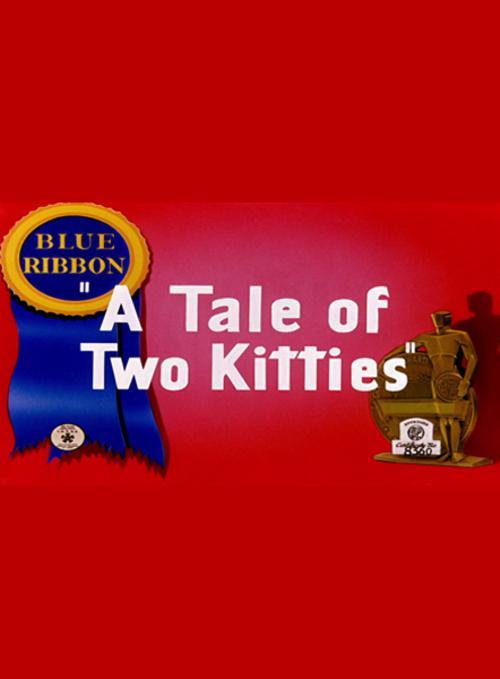 Image gallery for A Tale of Two Kitties (S) FilmAffinity