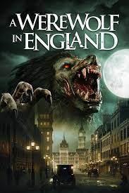 A Werewolf in England (2020) - Filmaffinity