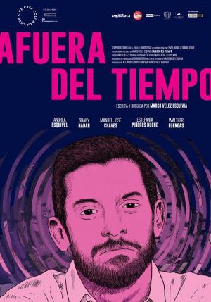 Afuera del tiempo (2019) - Filmaffinity