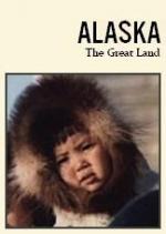 Alaska: The Great Land (S)