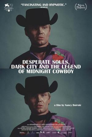 Almas desesperadas, la ciudad oscura y la leyenda del cowboy de medianoche 