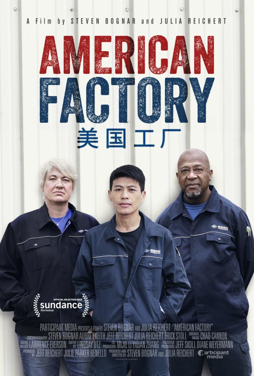 American Factory (2019) - Filmaffinity