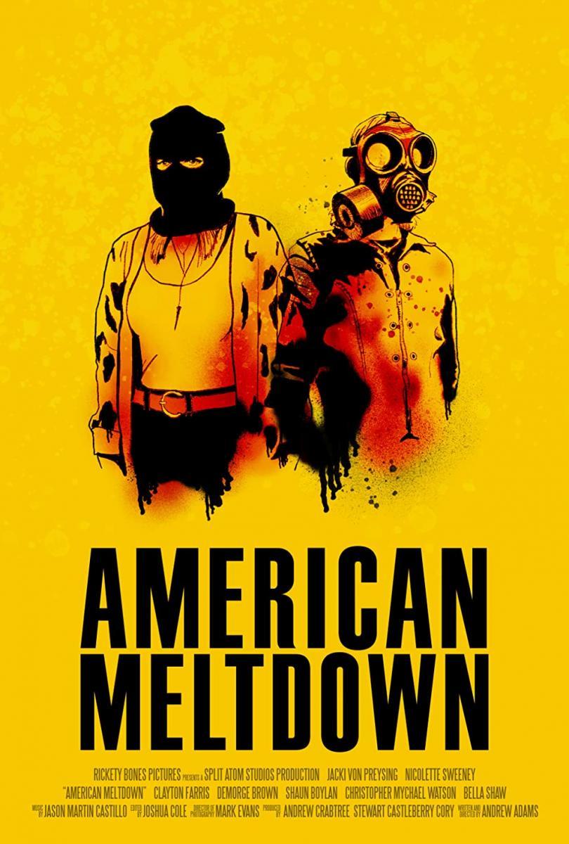 American Meltdown (2023) FilmAffinity