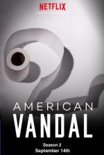 American Vandal II (Miniserie de TV)
