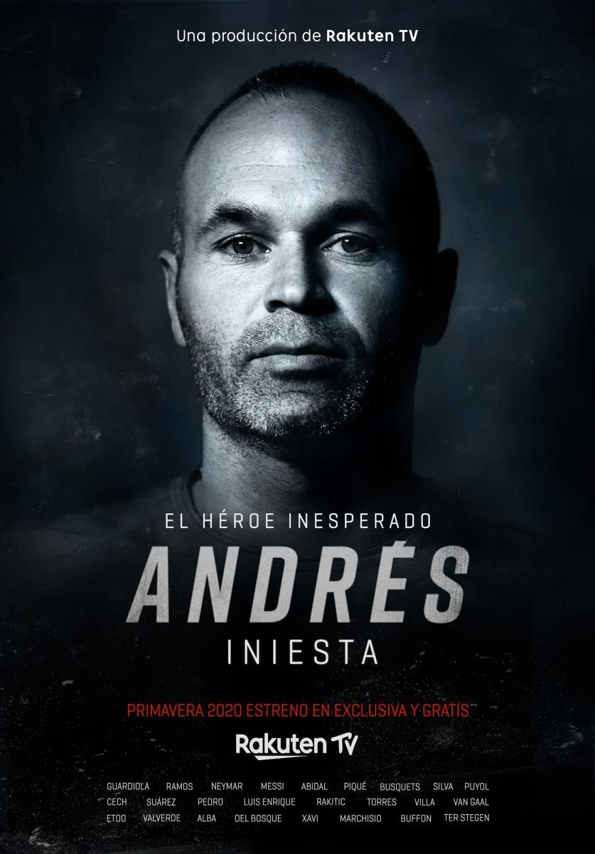 Andrés Iniesta – El héroe inesperado (2020) - Filmaffinity