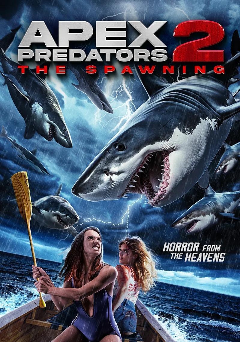 Apex Predators 2 The Spawning 2024 Filmaffinity