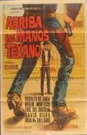 Arriba las manos, texano (1967) - Filmaffinity