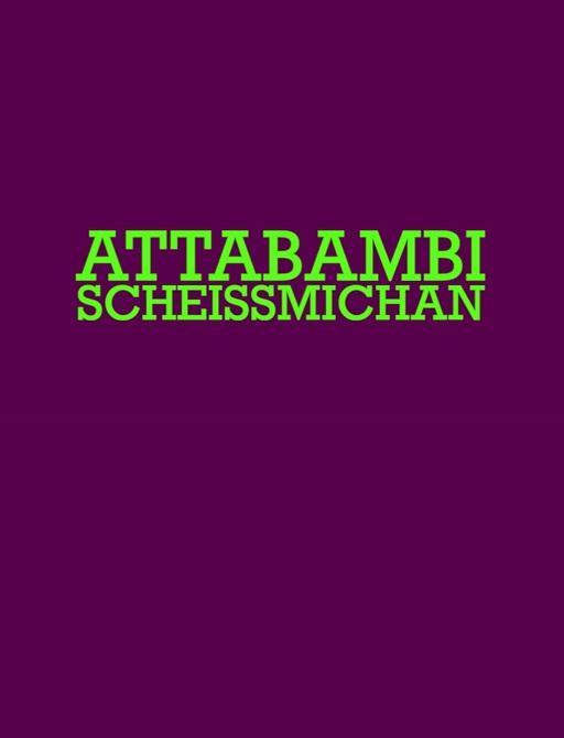 Sección visual de Attabambi Scheissmichan C FilmAffinity