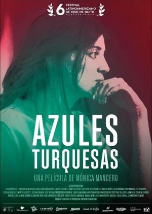 Azules turquesas (2019) - Filmaffinity