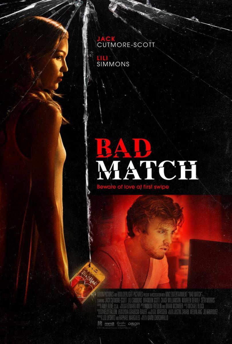 Bad Match (2017) - Filmaffinity