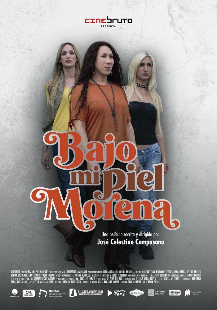 Bajo mi piel morena (2019) - Filmaffinity