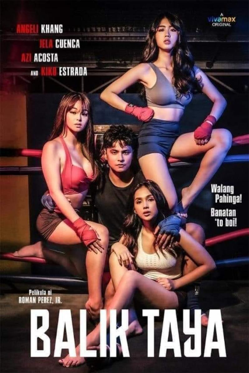 Balik Taya (2023) - Filmaffinity