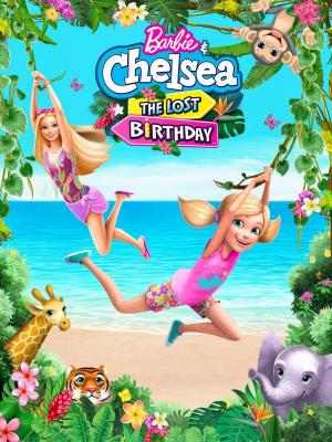 Barbie y Chelsea, el cumpleaños perdido (2021) - Filmaffinity