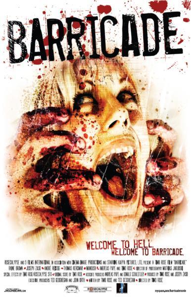 Barricade: Welcome to Hell (2007) - Filmaffinity