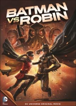 Batman vs. Robin (2015) - Filmaffinity