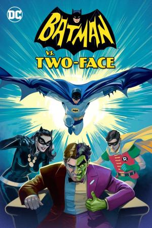 Batman vs. Two-Face (2017) - Filmaffinity