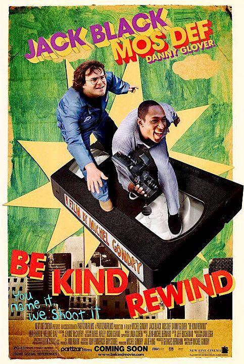 Be Kind Rewind Movie Poster Jack Black Mos Def 