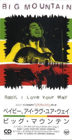 Big Mountain: Baby, I Love Your Way (Vídeo musical)
