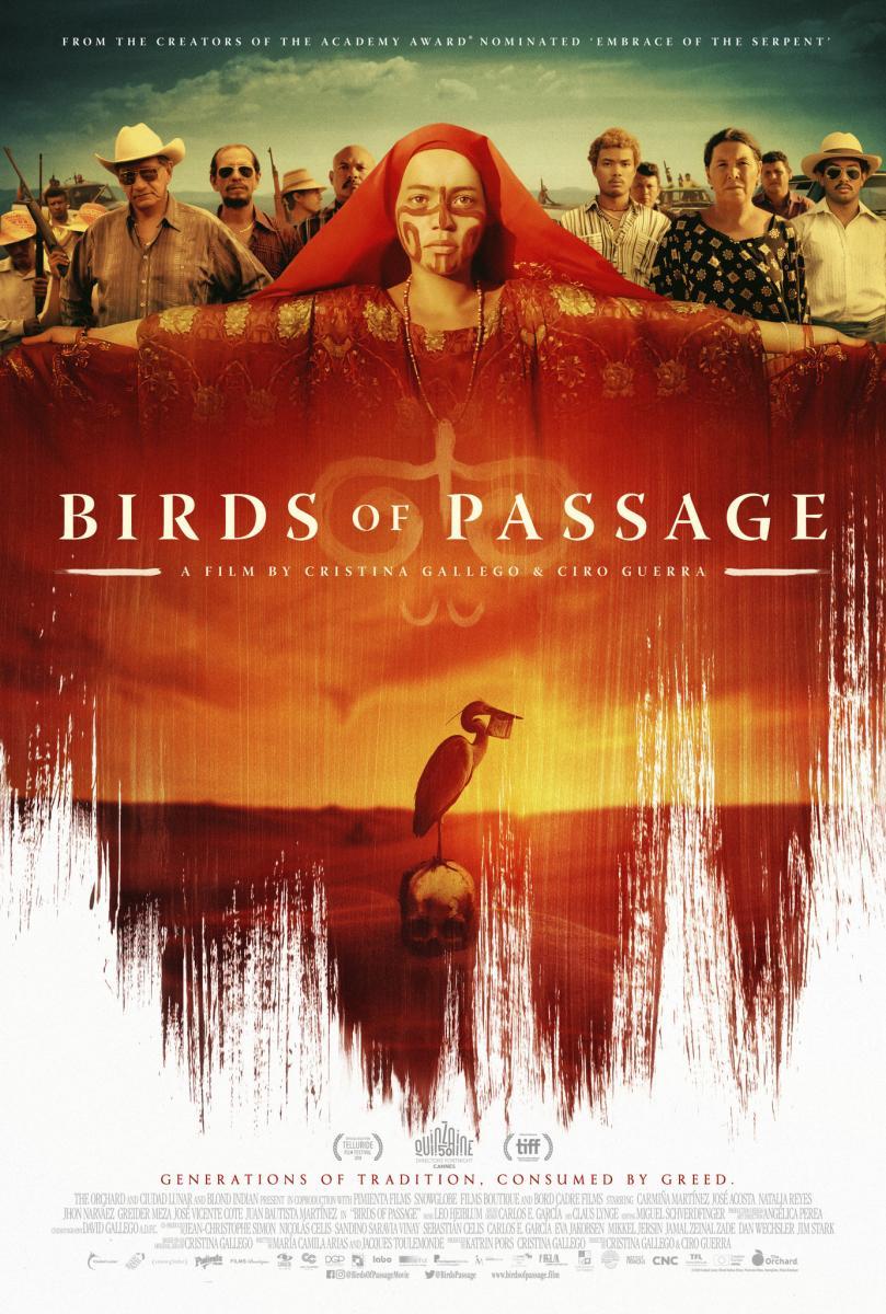 Birds of Passage 2018 Filmaffinity