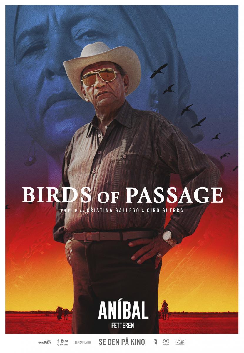 Birds of Passage 2018 Filmaffinity