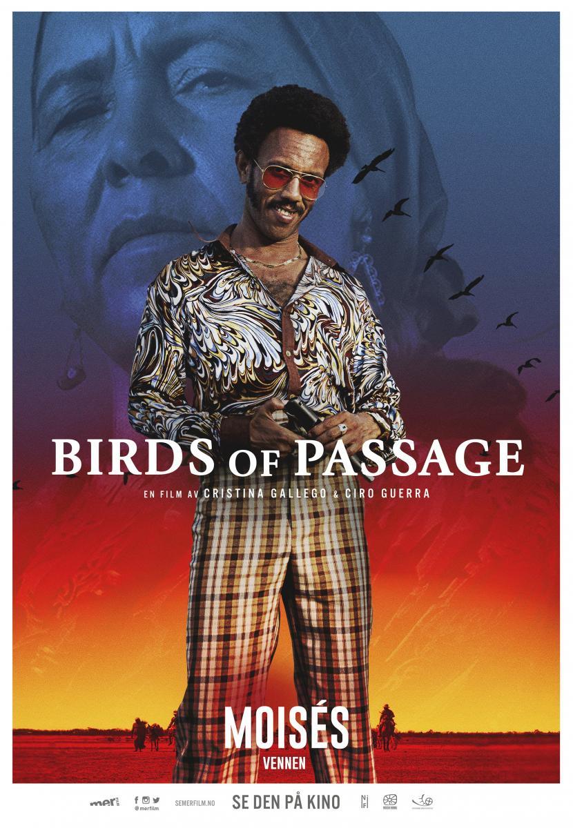 Birds of Passage 2018 Filmaffinity