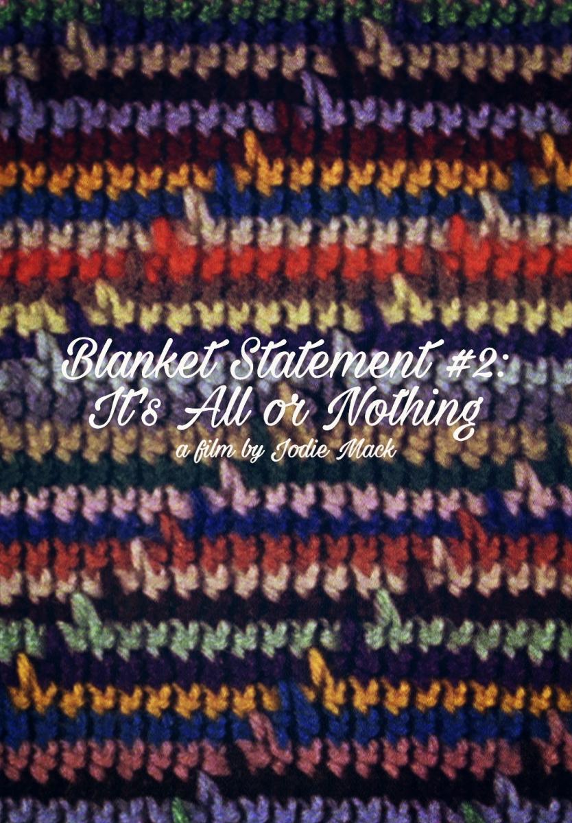 image-gallery-for-blanket-statement-2-it-s-all-or-nothing-s