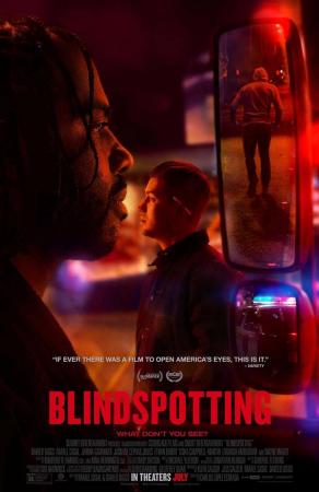 Blindspotting 2018 Filmaffinity