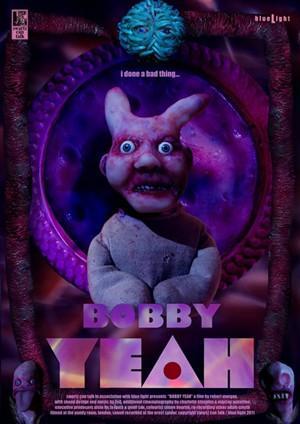 Bobby Yeah (C) (2011) - Filmaffinity