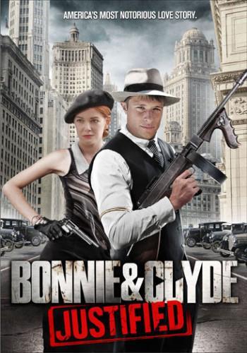 Bonnie Clyde Justified 2013 - Filmaffinity