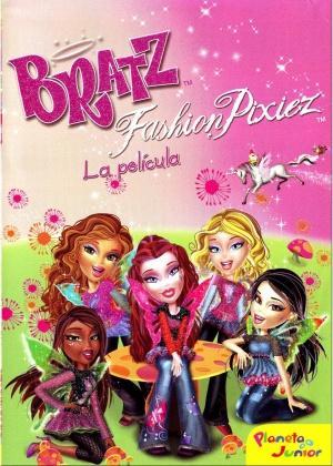 Bratz Fashion Pixiez, la película (Bratz: Destile de hadas) (2007) -  Filmaffinity