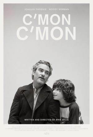 C'mon C'mon. Siempre adelante (2021) - Filmaffinity