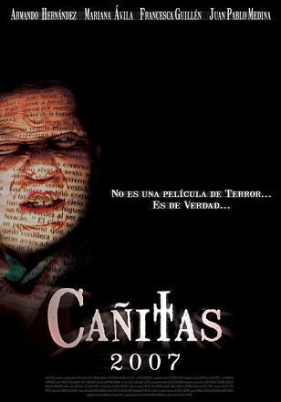 Cañitas (2007) - Filmaffinity