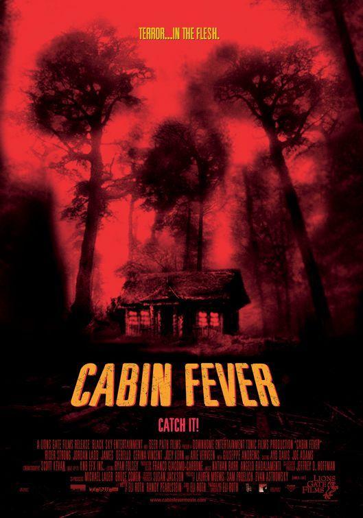 Cabin Fever (2002) - Filmaffinity