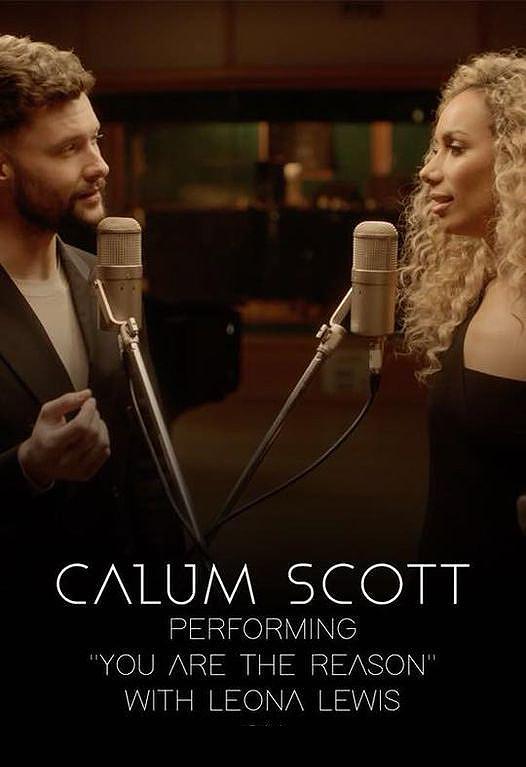 Image Gallery For Calum Scott & Leona Lewis: You Are The Reason (Music ...