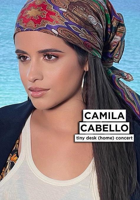 Camila Cabello: Tiny Desk (Home) Concert (2021) - Filmaffinity