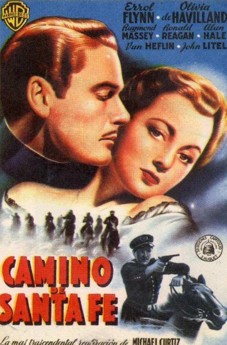 Camino De Santa Fe (Santa Fe Trail) (1940)