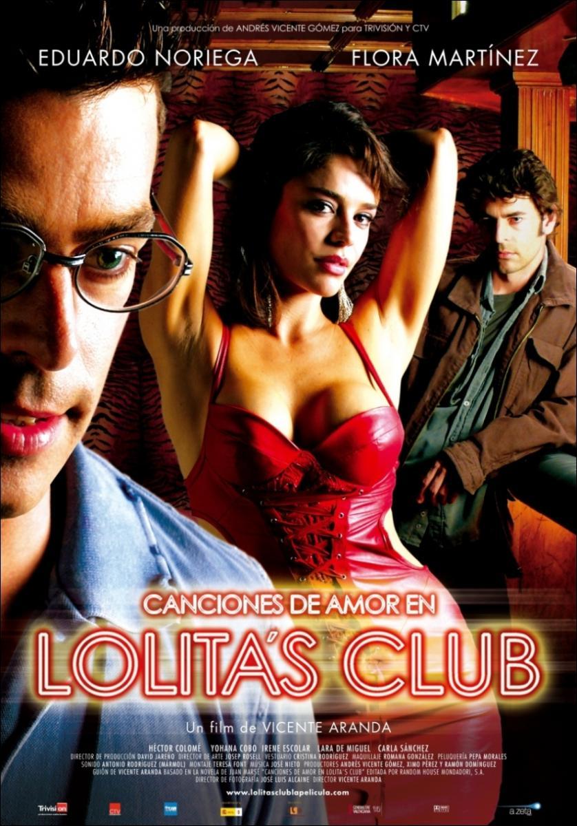 Canciones de amor en Lolita's Club (2007) - Filmaffinity