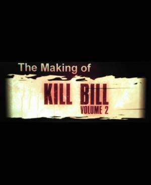 Cómo se hizo "Kill Bill: Volumen 2" 