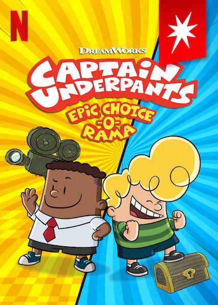 Captain Underpants: Epic Choice-o-rama (2020) - Filmaffinity