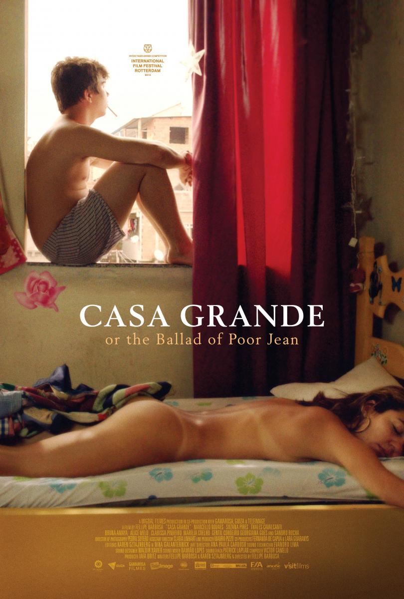 Casa Grande (2014) - Filmaffinity