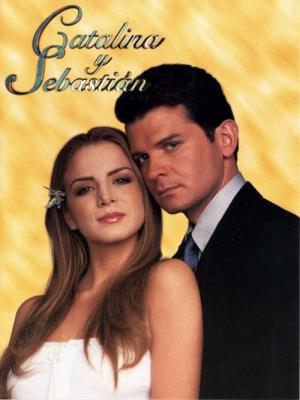 Catalina Y Sebastian Tv Series 1999 Filmaffinity