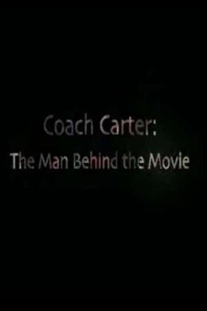 Coach Carter: The Man Behind the Movie (C)