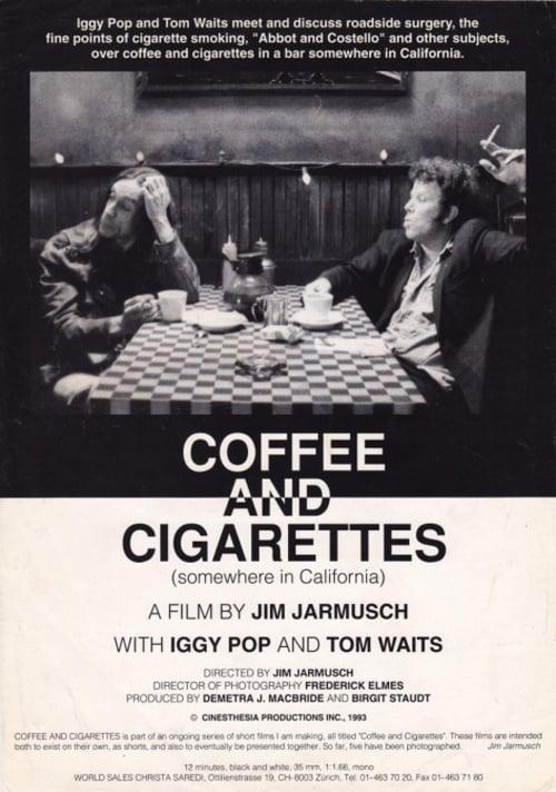 Coffee and Cigarettes III (1993) - Filmaffinity