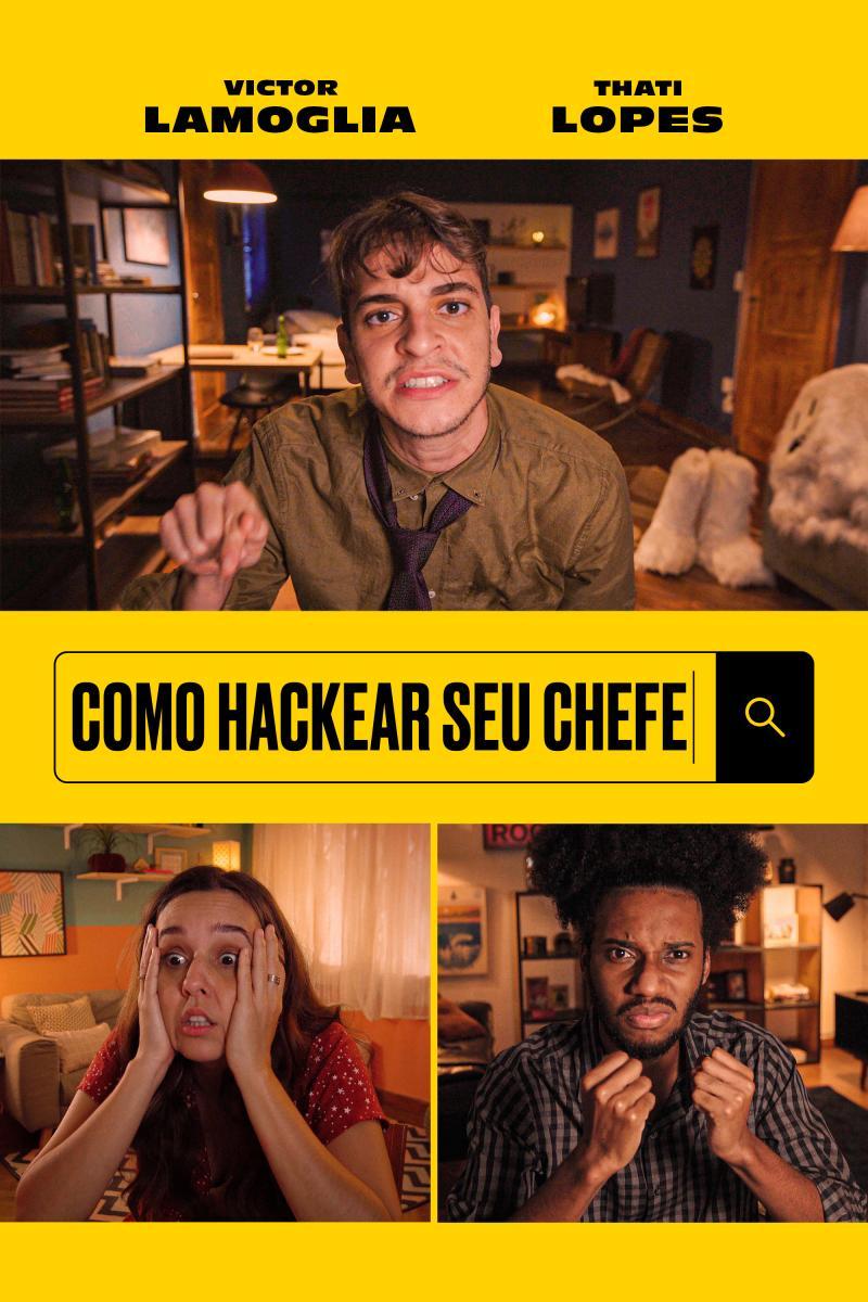 Como Hackear seu Chefe (2021) - Filmaffinity