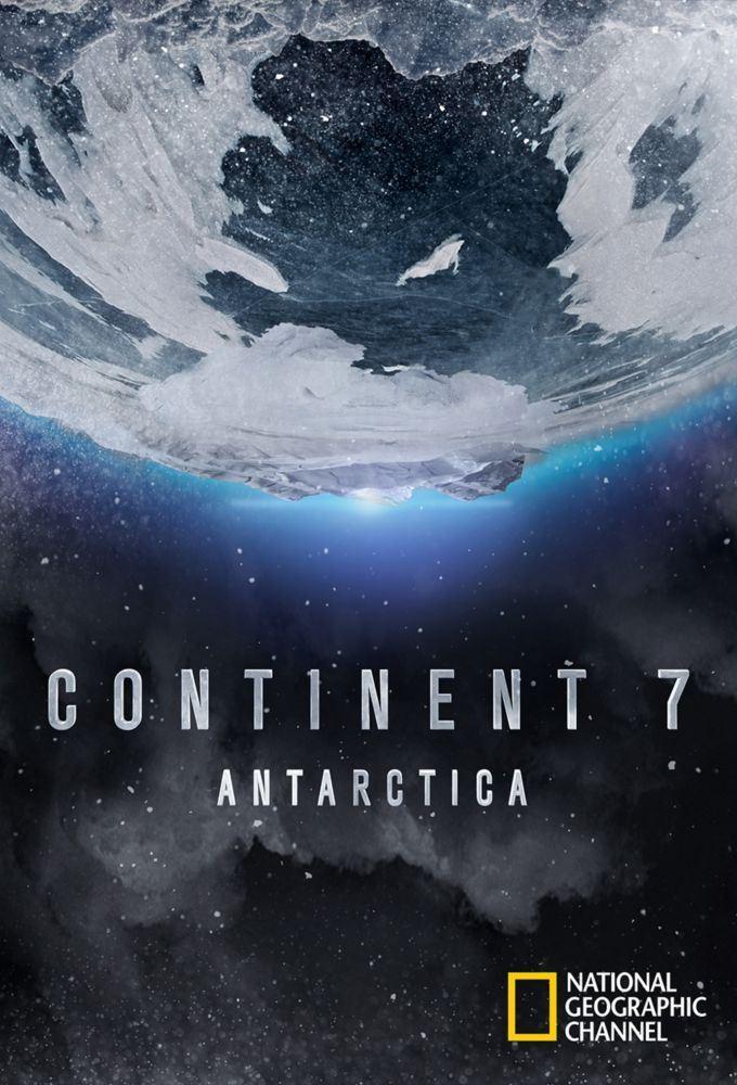 Wann Kommt Der Film Antarctica Im Tv Sección visual de Continent 7: Antarctica (Miniserie de TV) - FilmAffinity