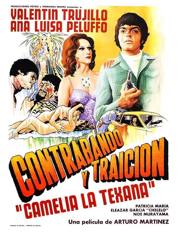 Contrabando y traición: Camelia la texana (1975) - Filmaffinity
