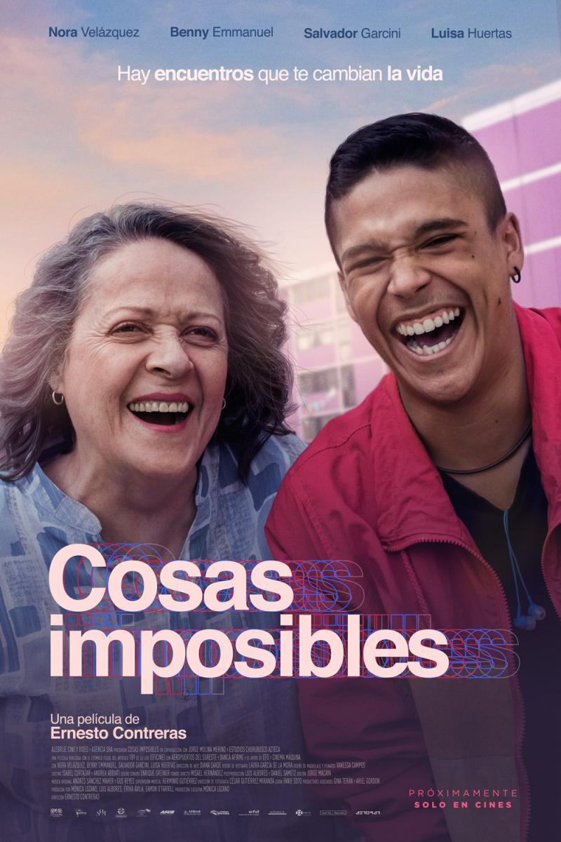 Cosas imposibles (2021) - Filmaffinity