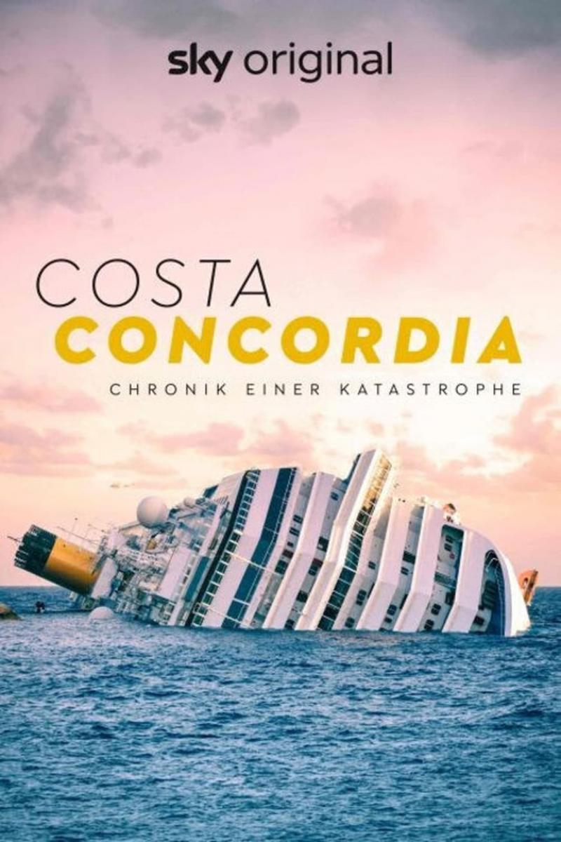 Costa Concordia: Chronicle of a Disaster (2021) - Filmaffinity