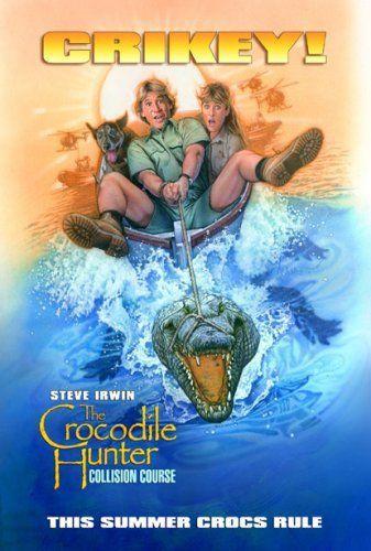Crocodile Hunter: The Collision Course (2002) - Filmaffinity