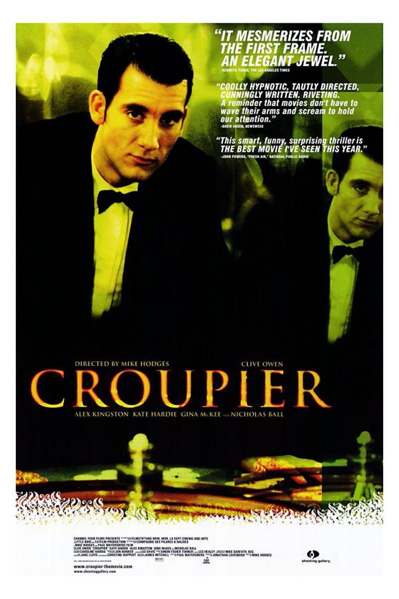 Crupier (1998) - Filmaffinity